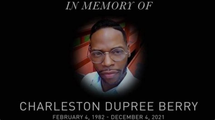 Charleston Dupree Berry Death Cause Archives