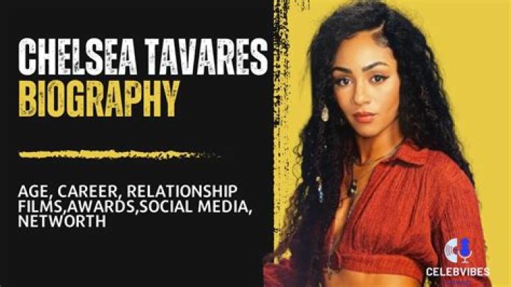 Chelsea Tavares Bio, Age, Family, Spouse, Height, Weight, Net Worth, Movies