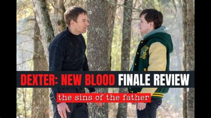 Dexter: New Blood Episode 10 Review - Sins of the Father