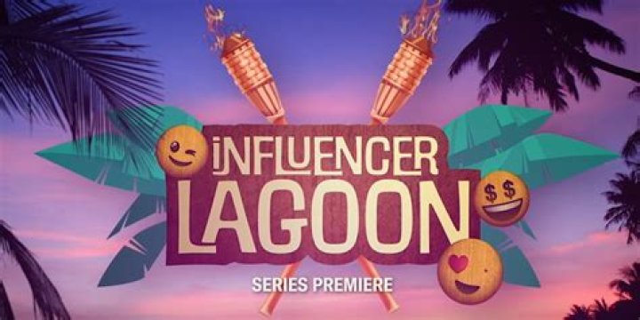 Influencer Lagoon: TV's Newest Reality Show Will Crown Next Great Influencer?