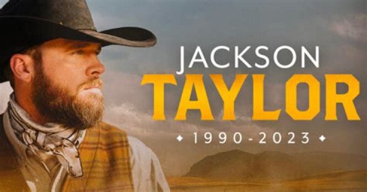 Jackson Taylor Of 'Ultimate Cowboy Showdown' Dead