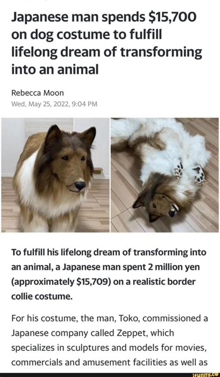 Japanese man spends $15,700 on dog costume to fulfill lifelong dream of transforming into an animal 