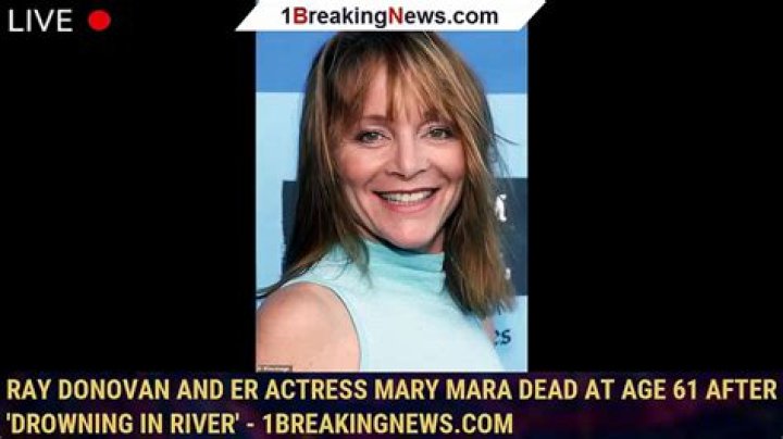 ‘Ray Donovan’ actress Mary Mara dead aged 61 in suspected drowning