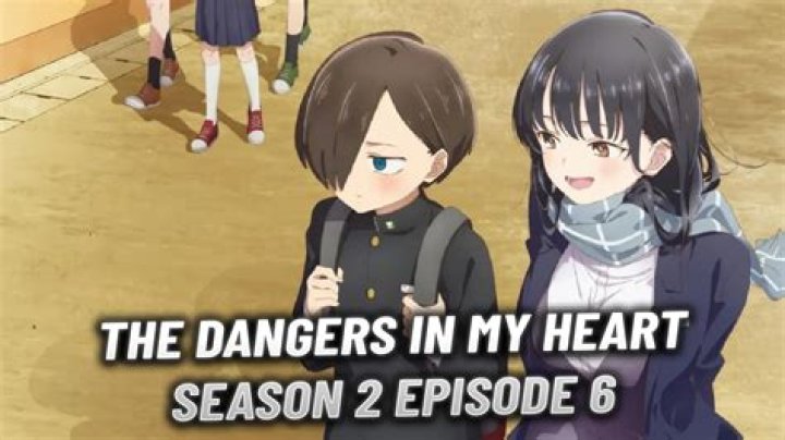 The Dangers in My Heart Season 2 Episode 3 Release Date Revealed: What to Expect from The Upcoming Installment