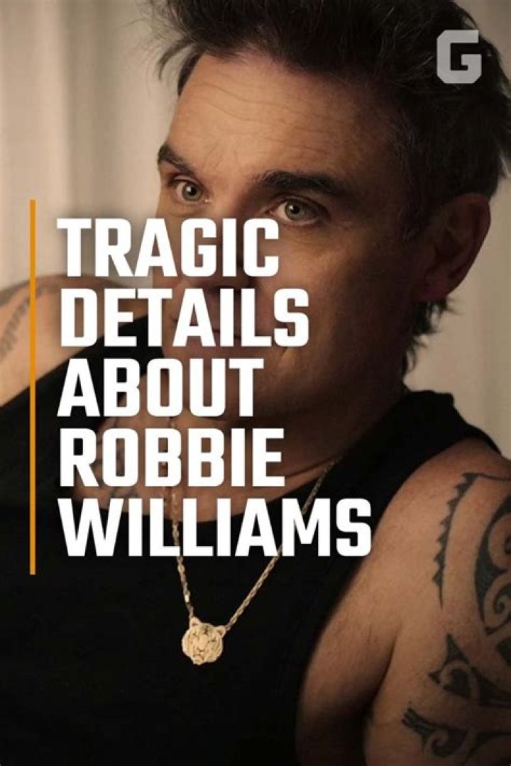 Tragic Details About Robbie Williams