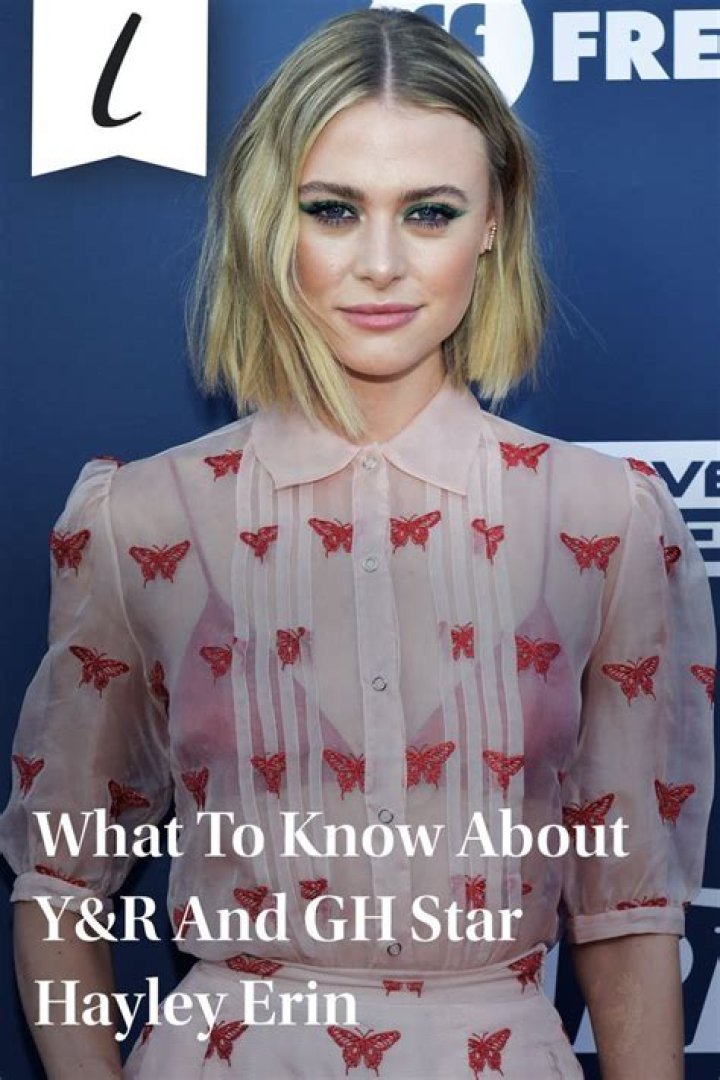 What To Know About Y&R And GH Star Hayley Erin